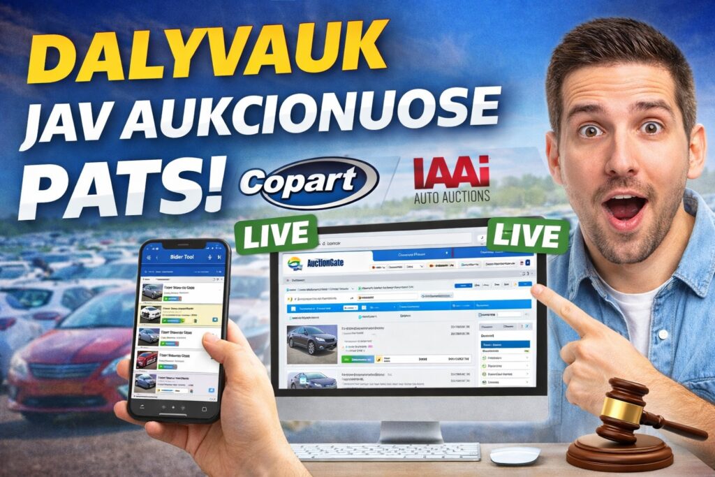 Dalyvaukite Copart ir IAAI automobilių aukcionuose patys – USAutoImport.lt